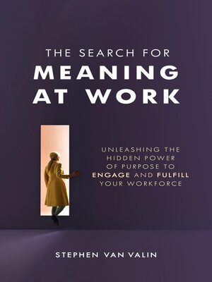 cover image of The Search for Meaning at Work